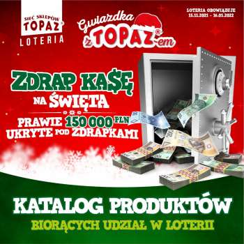 Gazetka Topaz - 15.11.2021 - 16.01.2022.