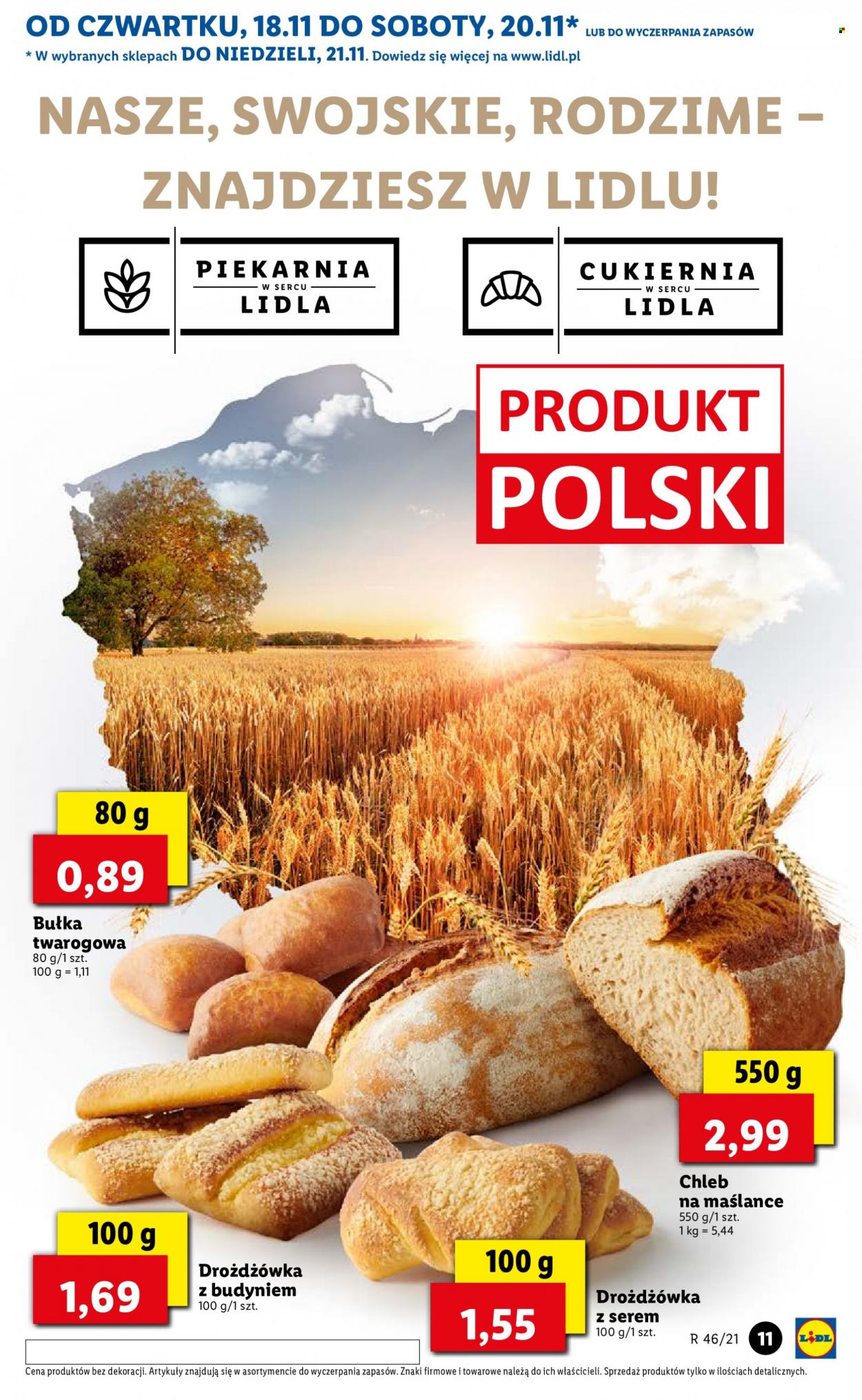 Gazetka Lidl - 18.11.2021 - 21.11.2021 - Produkty w akcji - bułka, chleb, drozdzówka, pieczywo. Strona 11.