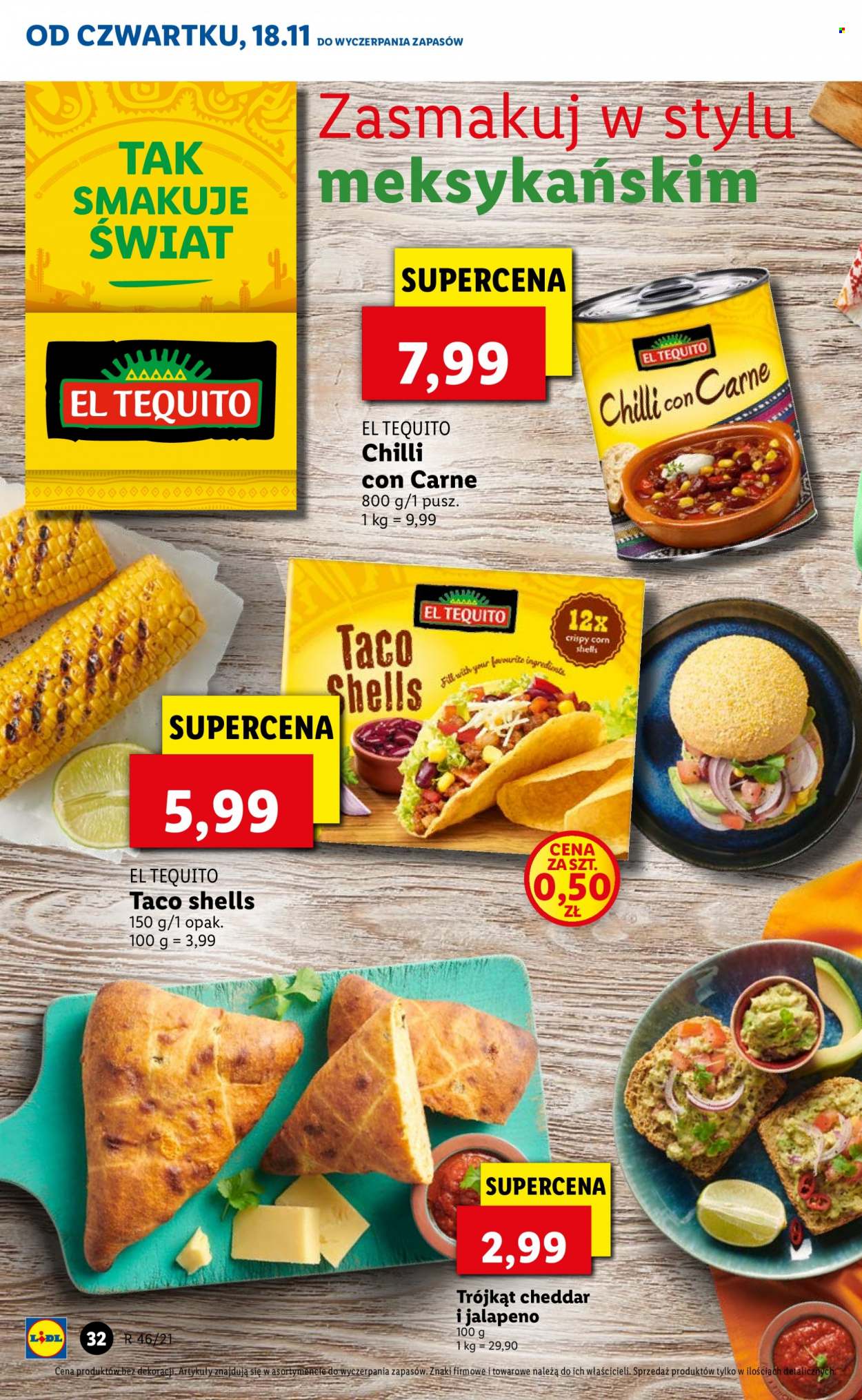 Gazetka Lidl - 18.11.2021 - 21.11.2021 - Produkty w akcji - El Tequito, chili con carne, taco, ser, cheddar. Strona 32.