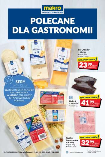 Gazetka Makro - 22.02.2022 - 7.03.2022.