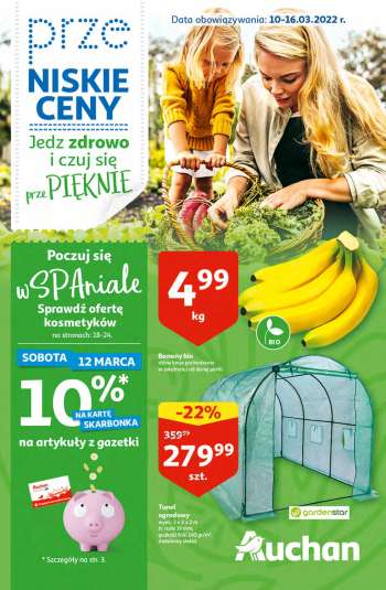 Gazetka Auchan - 10.03.2022 - 16.03.2022.