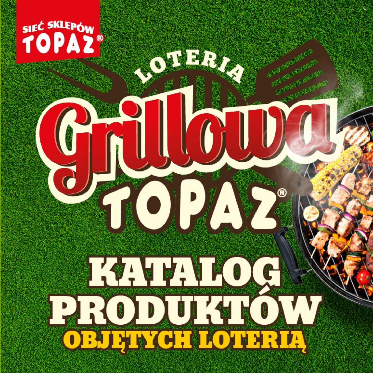 Gazetka Topaz - 25.04.2022 - 26.06.2022. Strona 1
