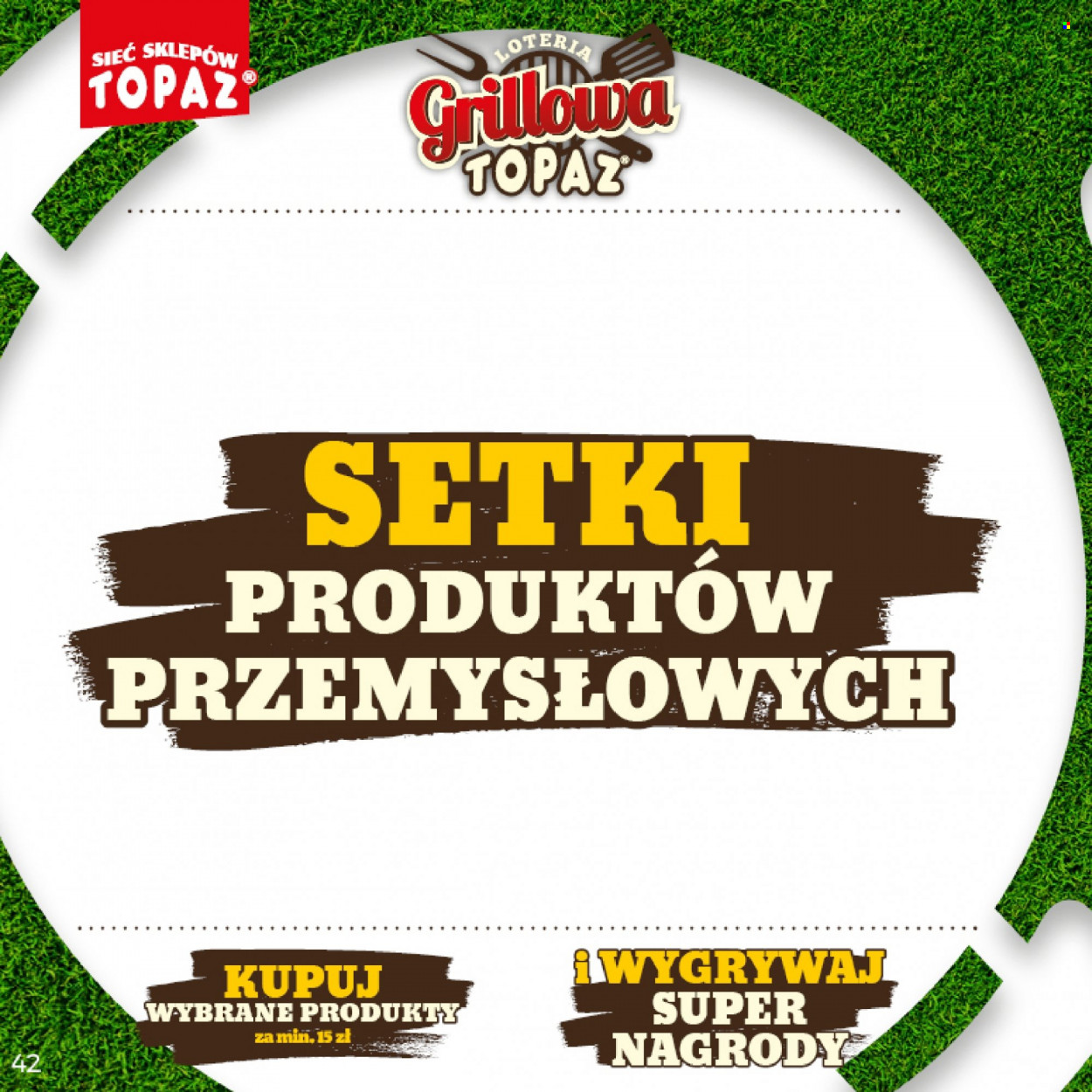 Gazetka Topaz - 25.04.2022 - 26.06.2022. Strona 42