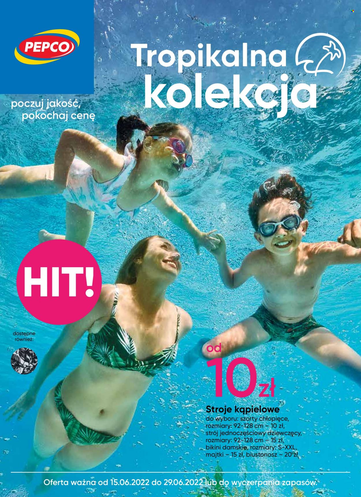 Gazetka Pepco - 15.06.2022 - 29.06.2022. Strona 1