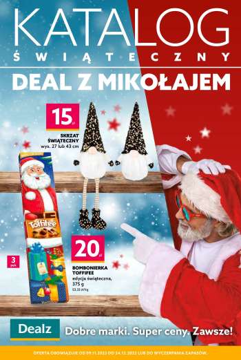 Gazetka Dealz - 9.11.2022 - 24.12.2022.