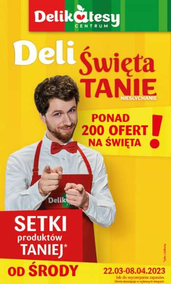 Gazetka Delikatesy Centrum - 22.03.2023 - 8.04.2023.