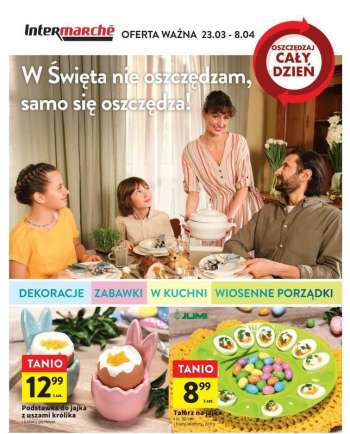 Gazetka Intermarché - 23.03.2023 - 8.04.2023.