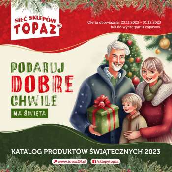 Gazetka Topaz - 23.11.2023 - 31.12.2023.