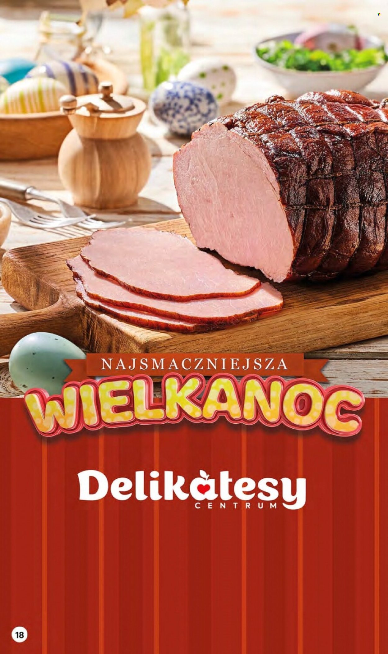 Gazetka Delikatesy Centrum - 21.03.2024 - 27.03.2024. Strona 18
