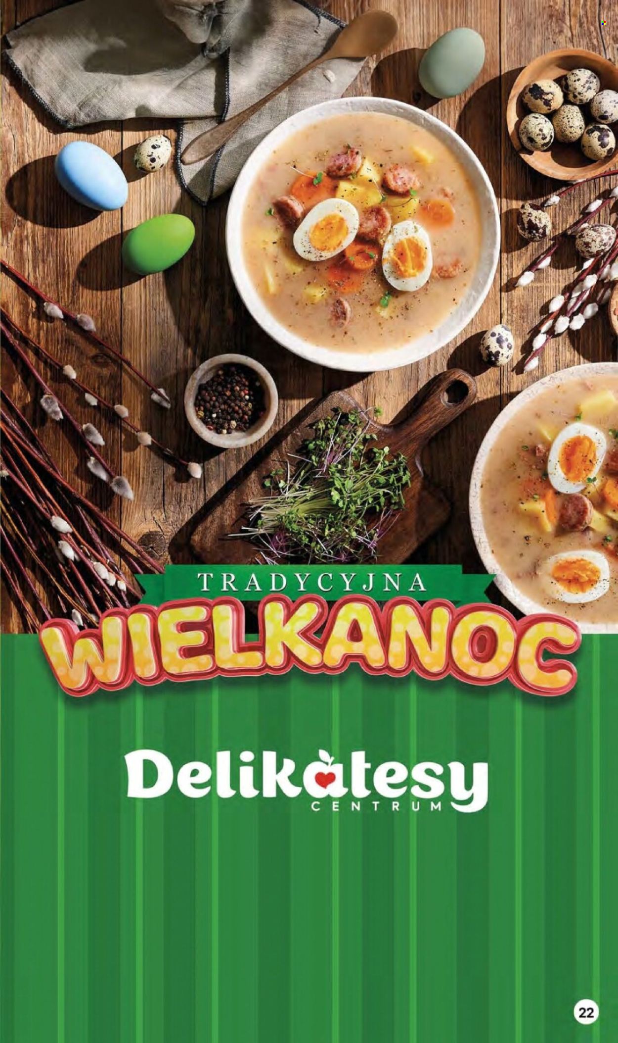 Gazetka Delikatesy Centrum - 28.03.2024 - 3.04.2024. Strona 22