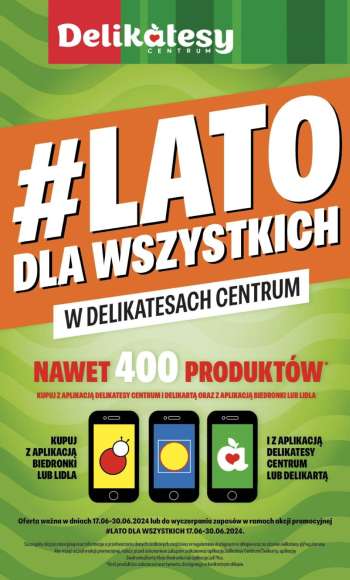 Gazetka Delikatesy Centrum - 17.06.2024 - 30.06.2024.