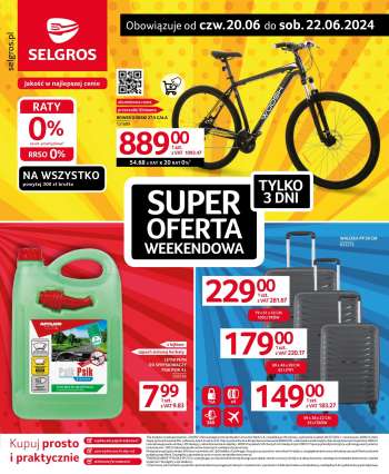 Gazetka Selgros - 20.06.2024 - 22.06.2024.