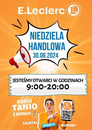 Gazetka E.Leclerc - 30.06.2024 - 30.06.2024.