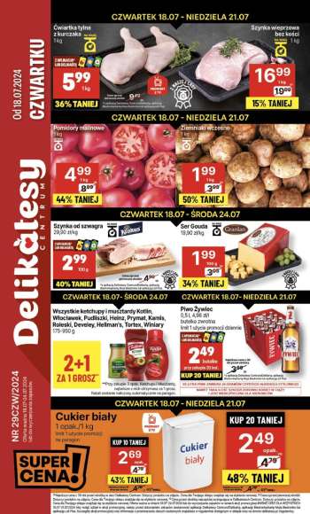 Gazetka Delikatesy Centrum - 18.07.2024 - 24.07.2024.