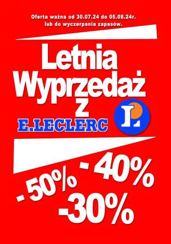 Gazetka E.Leclerc - 30.07.2024 - 5.08.2024.