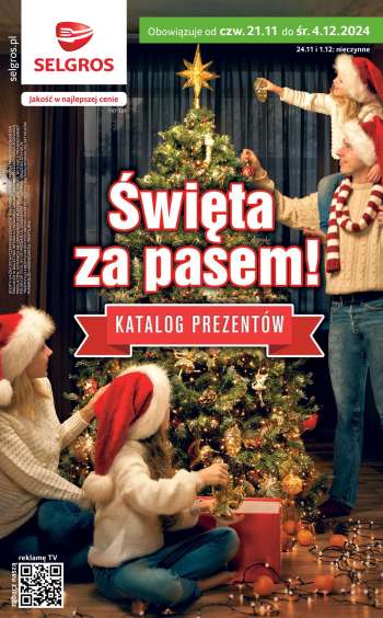 Gazetka Selgros - 21.11.2024 - 4.12.2024.