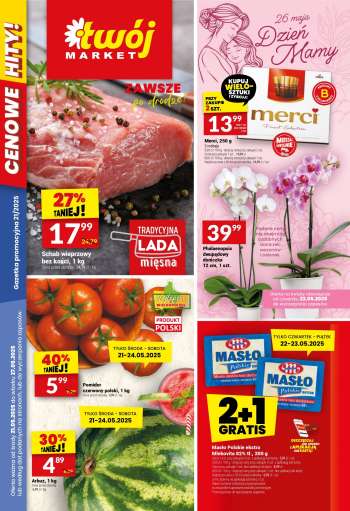 Gazetka Twój Market - 21.05.2025 - 27.05.2025.