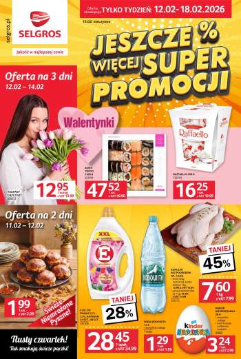 Gazetka Selgros - 12.02.2026 - 18.02.2026.