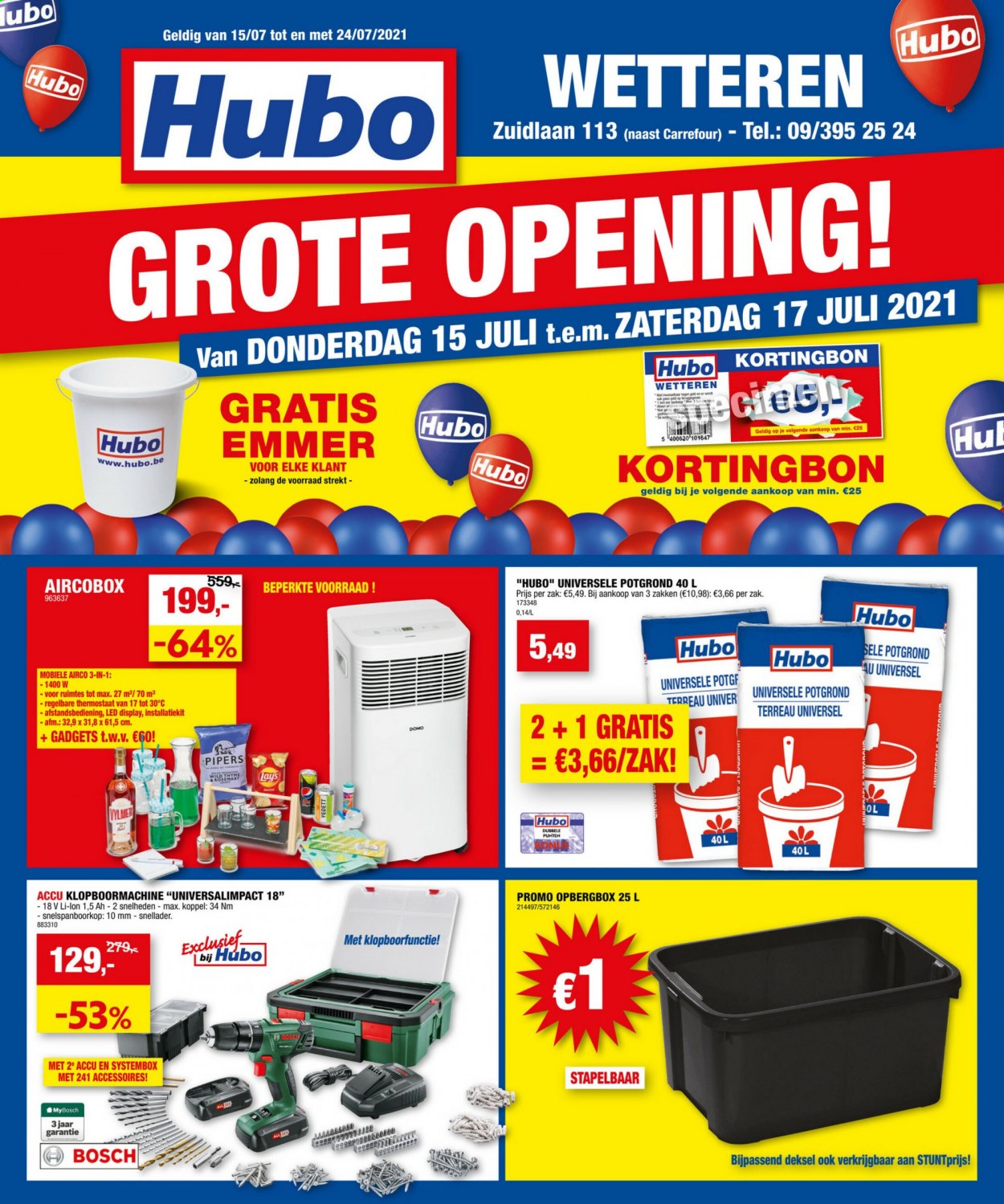 thumbnail - Hubo-aanbieding - 15/07/2021 - 24/07/2021 -  producten in de aanbieding - thermostaat, Bosch, airco, mobiele airco, potgrond. Pagina 1.