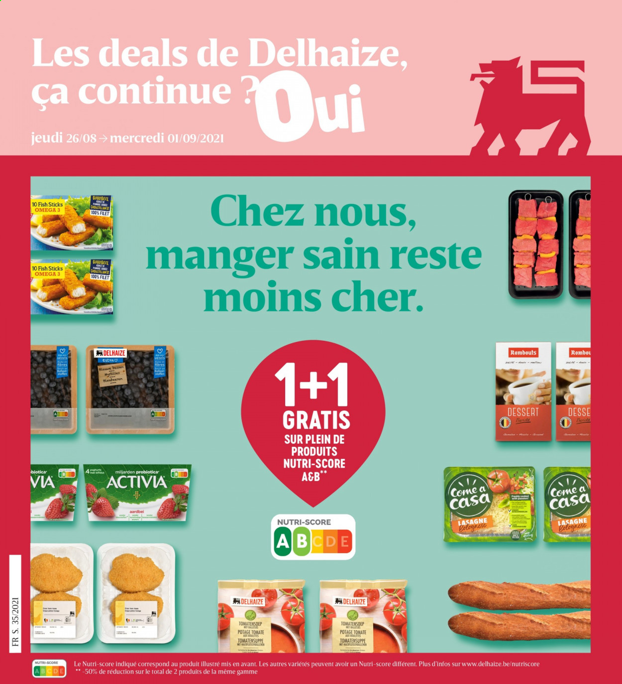 thumbnail - Catalogue Delhaize - 26/08/2021 - 01/09/2021 - Produits soldés - myrtille, dessert, lasagnes, Activia. Page 1.
