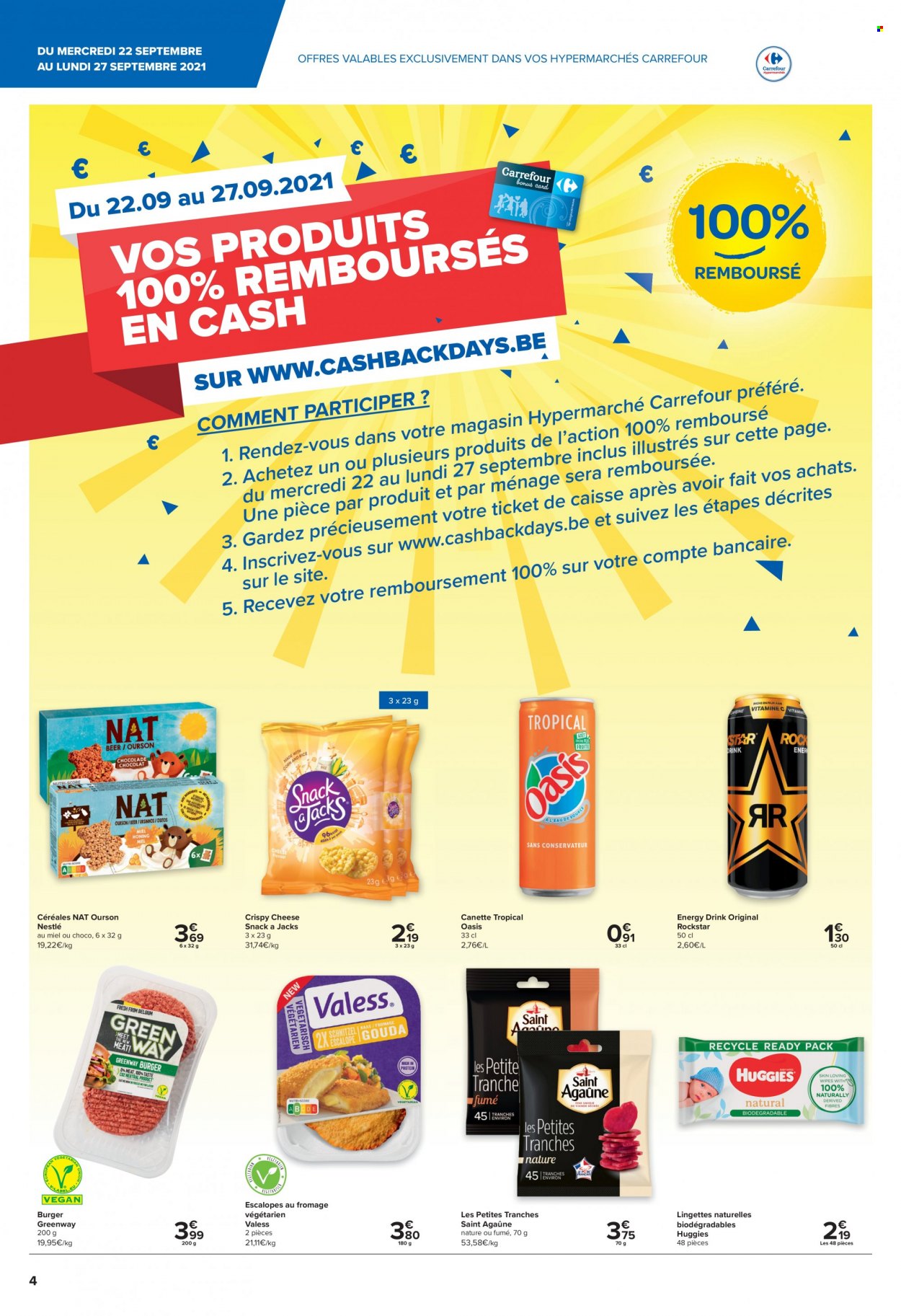 thumbnail - Catalogue Carrefour hypermarkt - 22/09/2021 - 27/09/2021 - Produits soldés - escalope, Saint Agaûne, Nestlé, Oasis, céréales, boisson énergétique, lingettes, Huggies. Page 4.