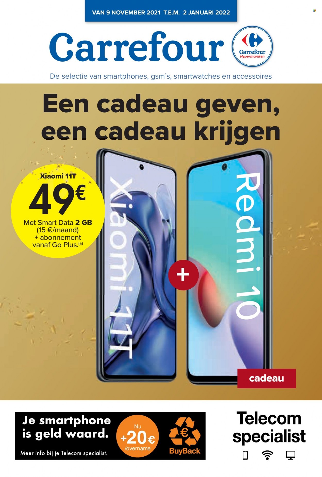 thumbnail - Catalogue Carrefour hypermarkt - 09/11/2021 - 02/01/2022 - Produits soldés - Xiaomi, smartphone. Page 1.