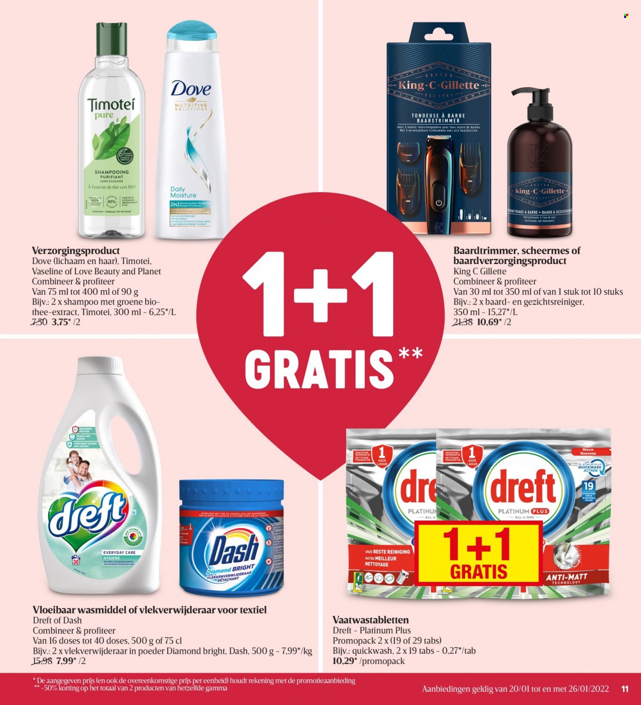 thumbnail - Delhaize-aanbieding - 20/01/2022 - 26/01/2022 -  producten in de aanbieding - shampoo, wasmiddel, vaatwastabletten, Dove, Gillette, Gamma. Pagina 11.