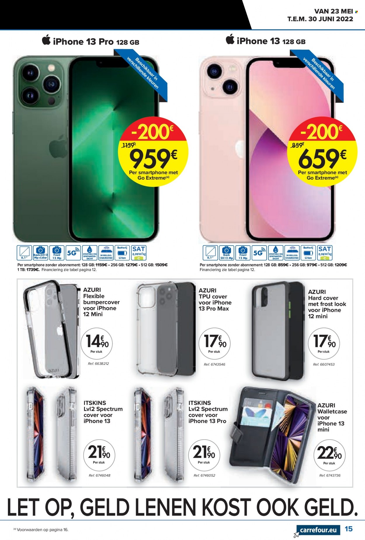 thumbnail - Carrefour hypermarkt-aanbieding - 23/05/2022 - 30/06/2022 -  producten in de aanbieding - smartphone, iPhone, iPhone 12, iPhone 13. Pagina 15.