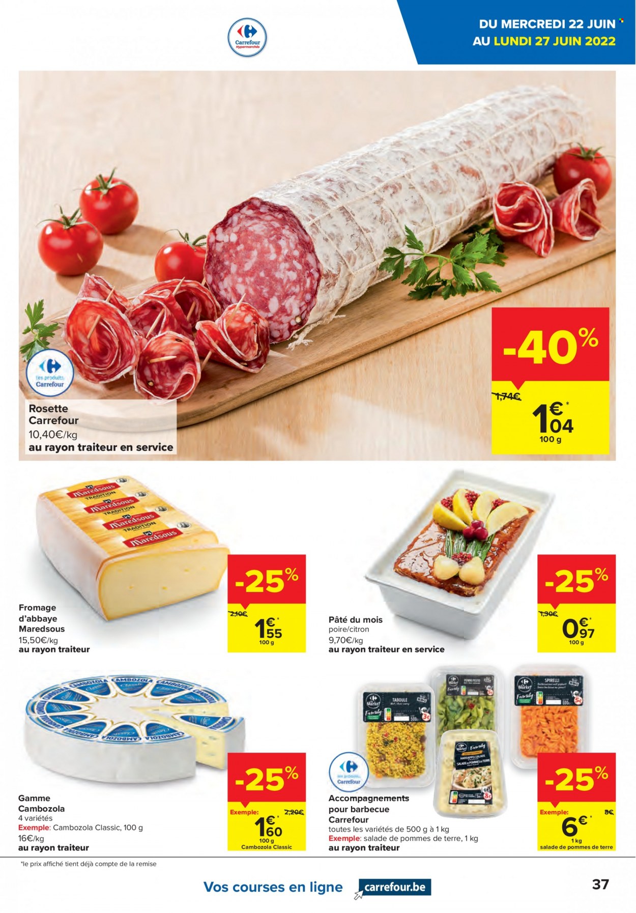 thumbnail - Catalogue Carrefour hypermarkt - 22/06/2022 - 04/07/2022 - Produits soldés - salade, citron, poire, rosette, fromage, pâtes, pesto. Page 37.
