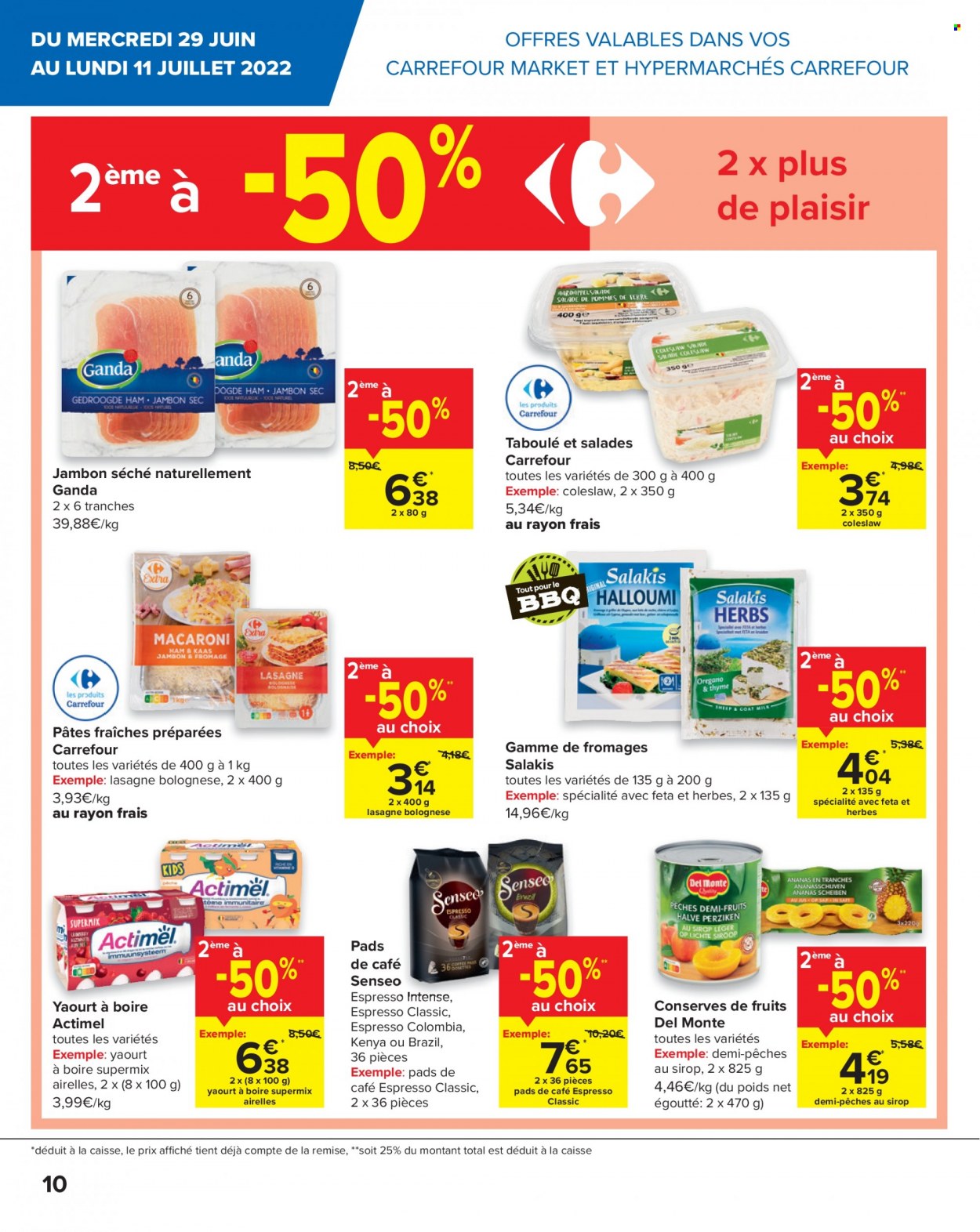 thumbnail - Catalogue Carrefour - 29/06/2022 - 04/07/2022 - Produits soldés - lasagnes, jambon, féta, yaourt, Actimel, pâtes, Senseo. Page 10.