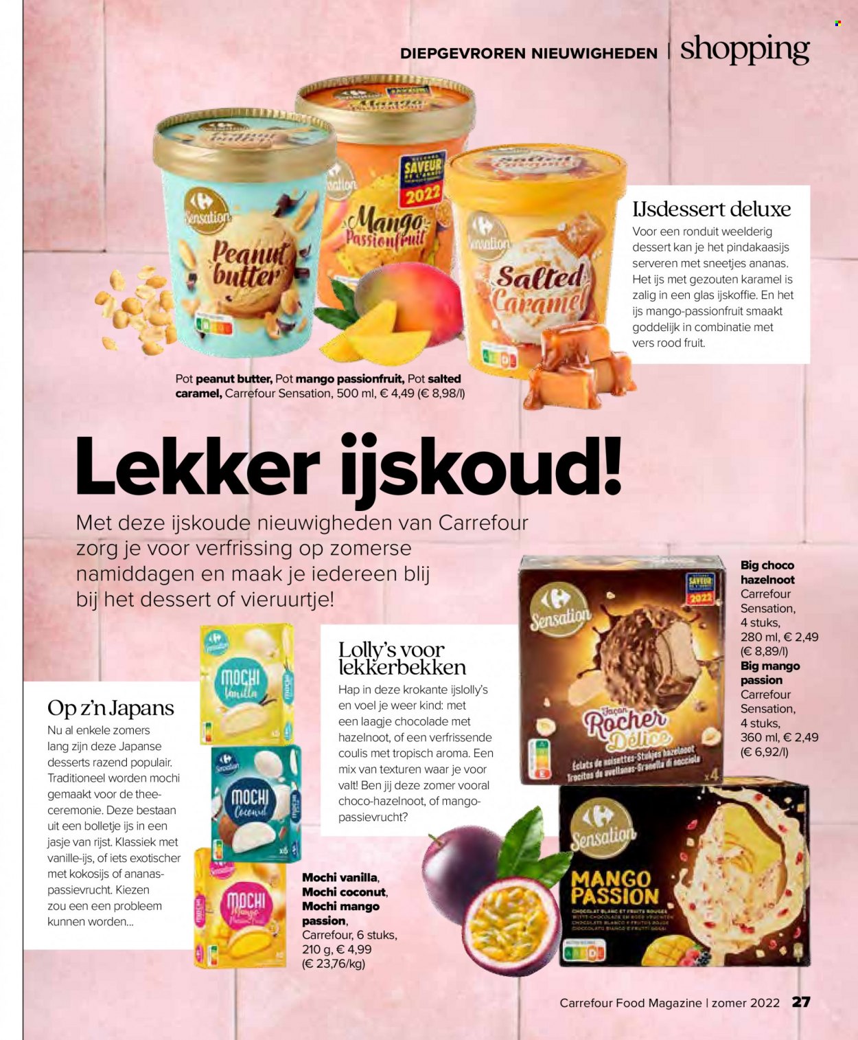 thumbnail - Carrefour-aanbieding - 29/06/2022 - 17/08/2022 -  producten in de aanbieding - passievrucht, rode vruchten, mango, ijsdessert, chocolade, rijst, thee, ijskoffie, glazen. Pagina 27.