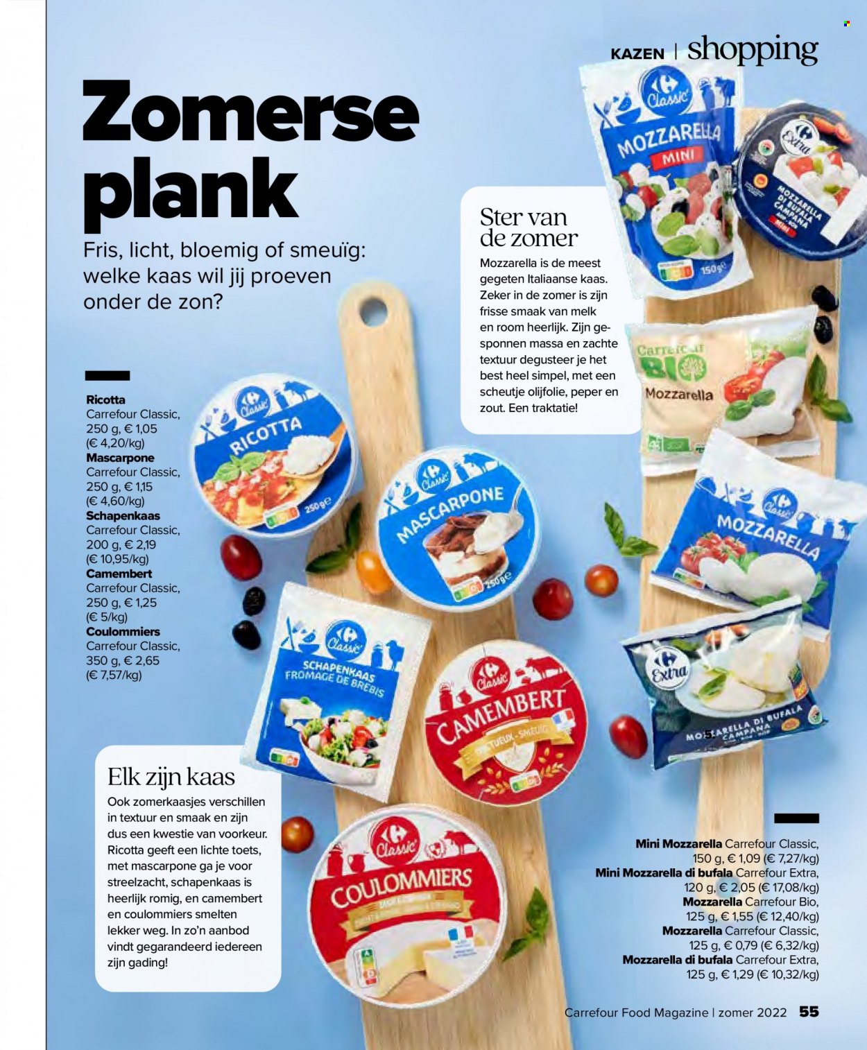 thumbnail - Carrefour-aanbieding - 29/06/2022 - 17/08/2022 -  producten in de aanbieding - kaas, Camembert, Mascarpone, mozzarella, ricotta, room, olijfolie. Pagina 55.