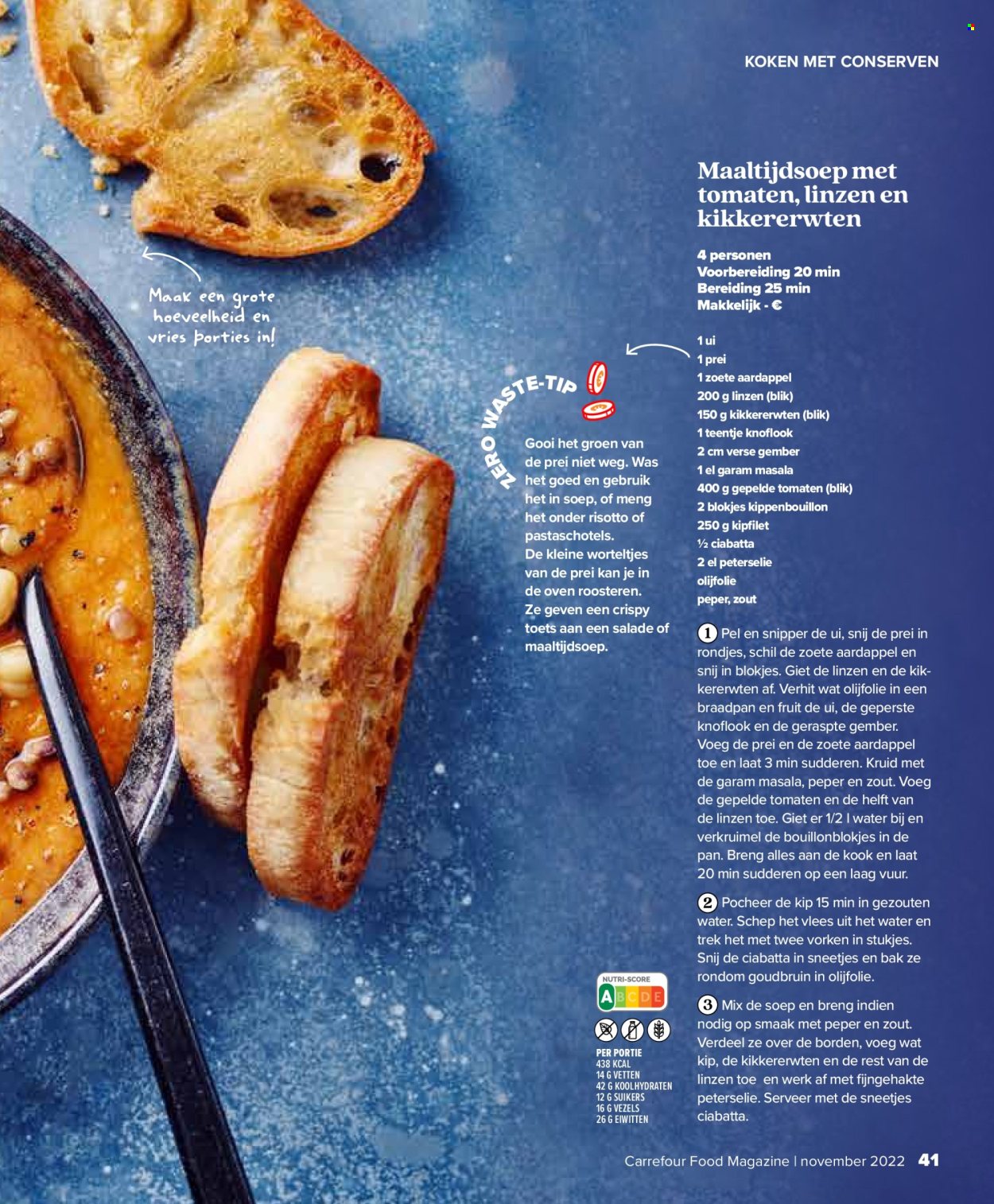thumbnail - Carrefour-aanbieding - 25/10/2022 - 30/11/2022 -  producten in de aanbieding - ciabatta, zoete bataat, kipfilet, risotto, soep, kippenbouillon, linzen, gepelde tomaten, gember, pan. Pagina 41.