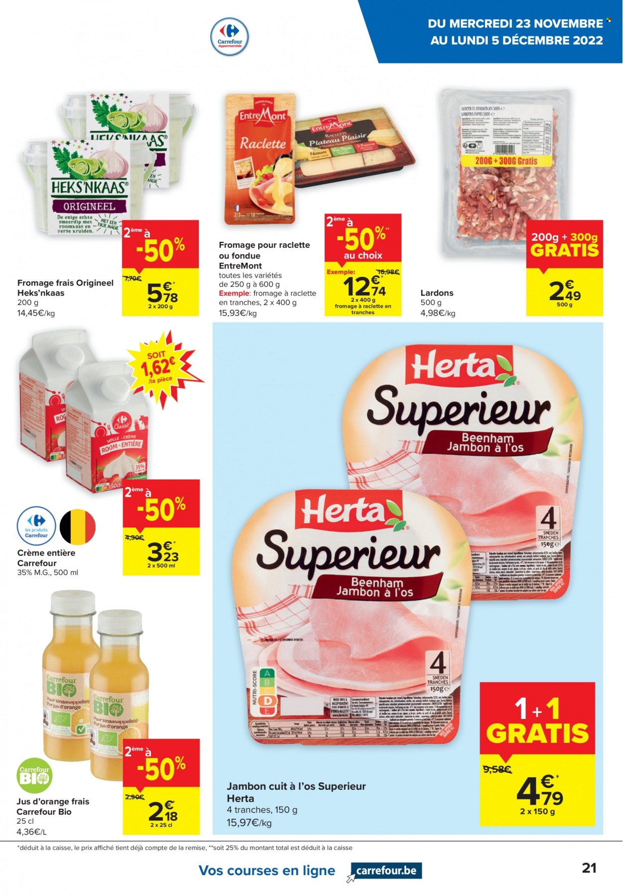thumbnail - Carrefour hypermarkt-aanbieding - 23/11/2022 - 05/12/2022 -  producten in de aanbieding - lardons, Heks'nkaas, Raclette, crème. Pagina 21.