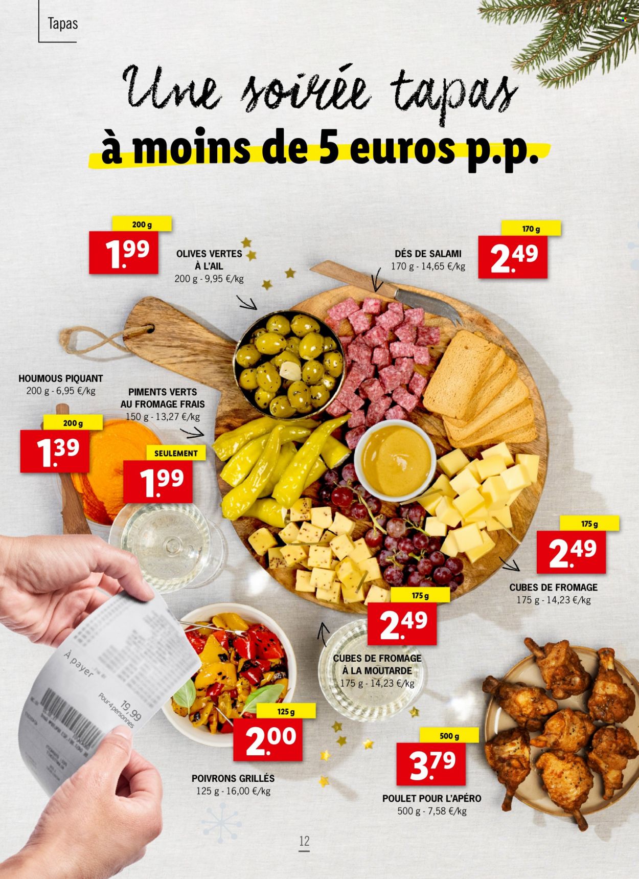 thumbnail - Catalogue Lidl - Produits soldés - poulet, tapas, salami, houmous, olives, olives vertes. Page 12.