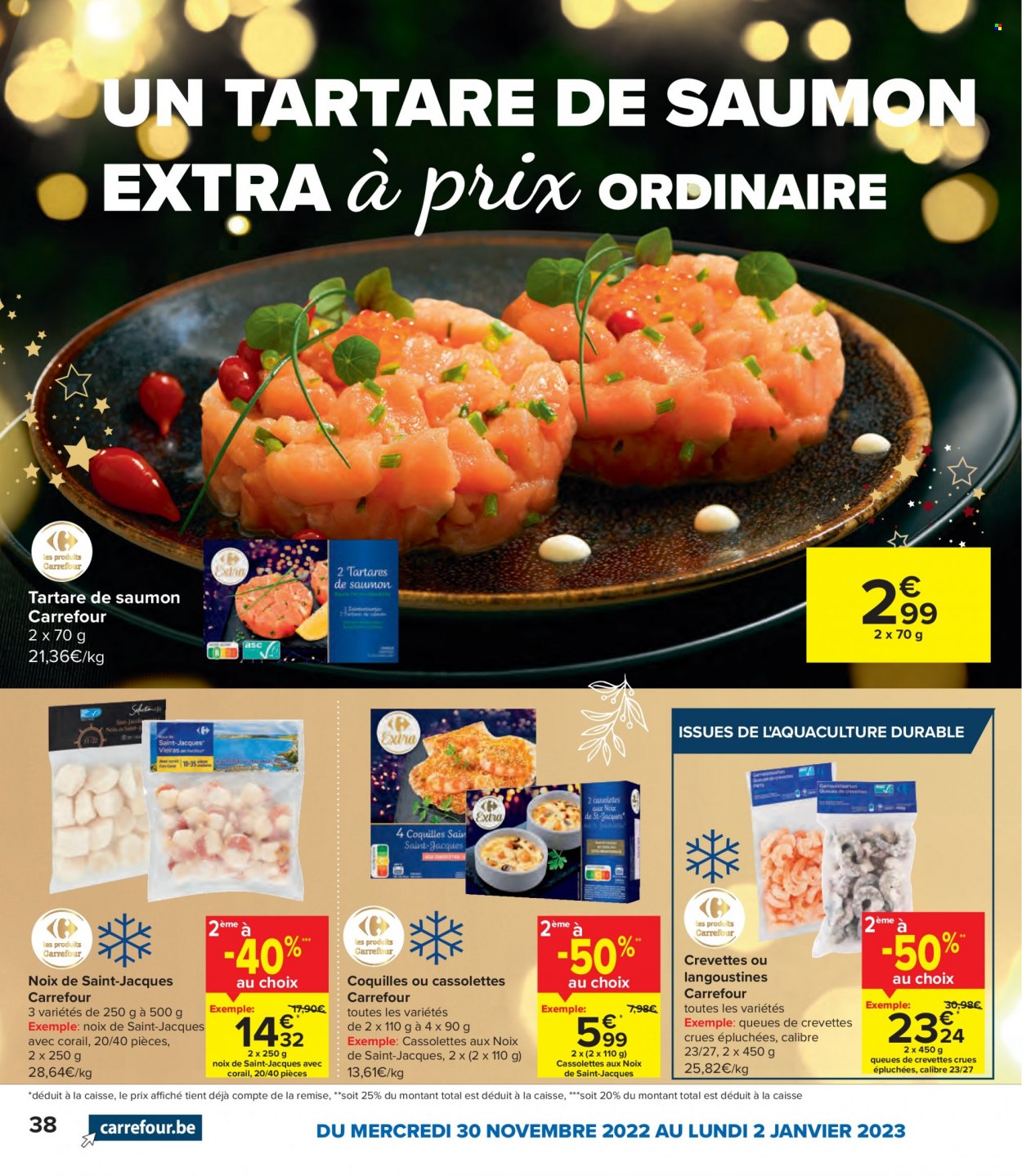 thumbnail - Catalogue Carrefour - 30/11/2022 - 02/01/2023 - Produits soldés - saumon, crevettes, tartare de saumon. Page 38.