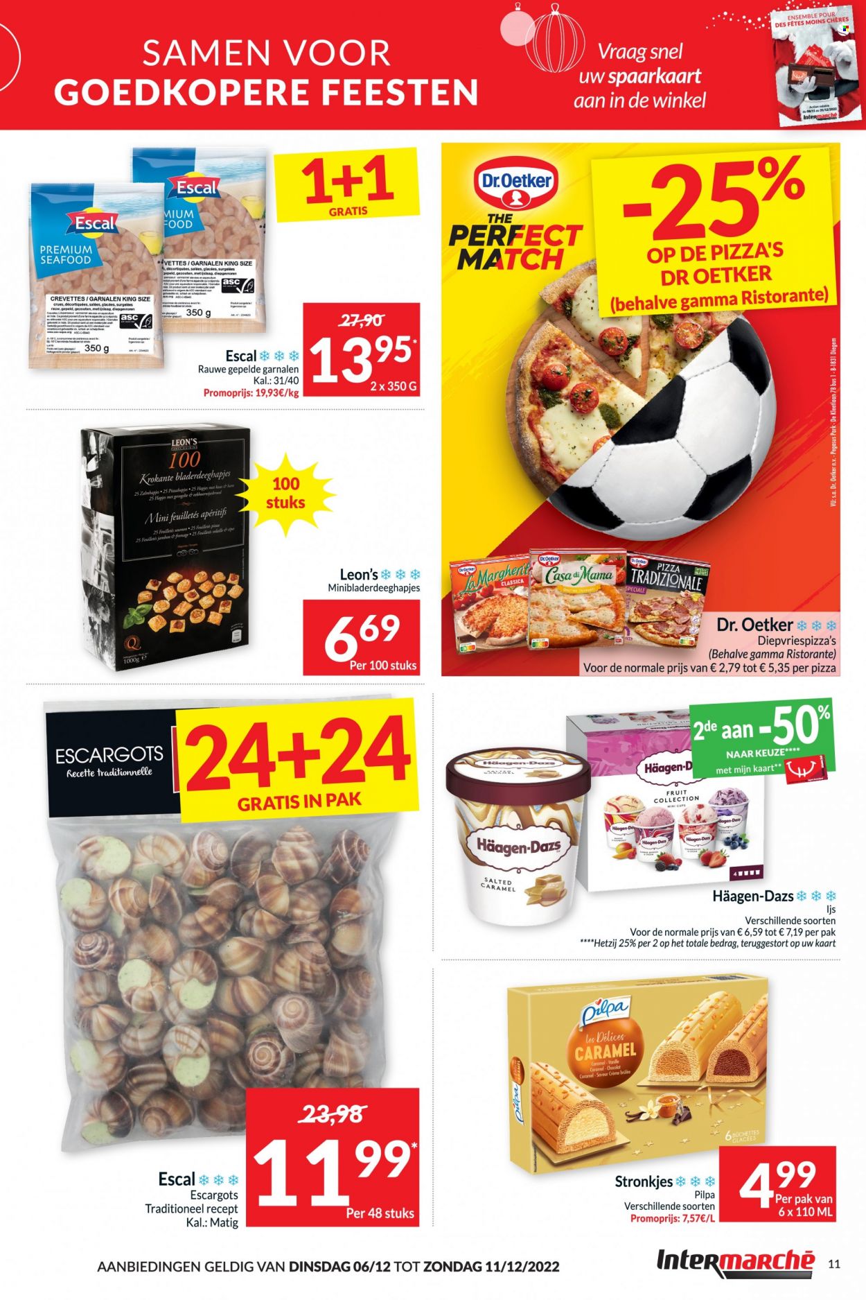 thumbnail - Intermarché-aanbieding - 06/12/2022 - 11/12/2022 -  producten in de aanbieding - eekhoorntjesbrood, crème brûlée, Dr. Oetker, garnalen, ham, kaas, Gamma. Pagina 11.