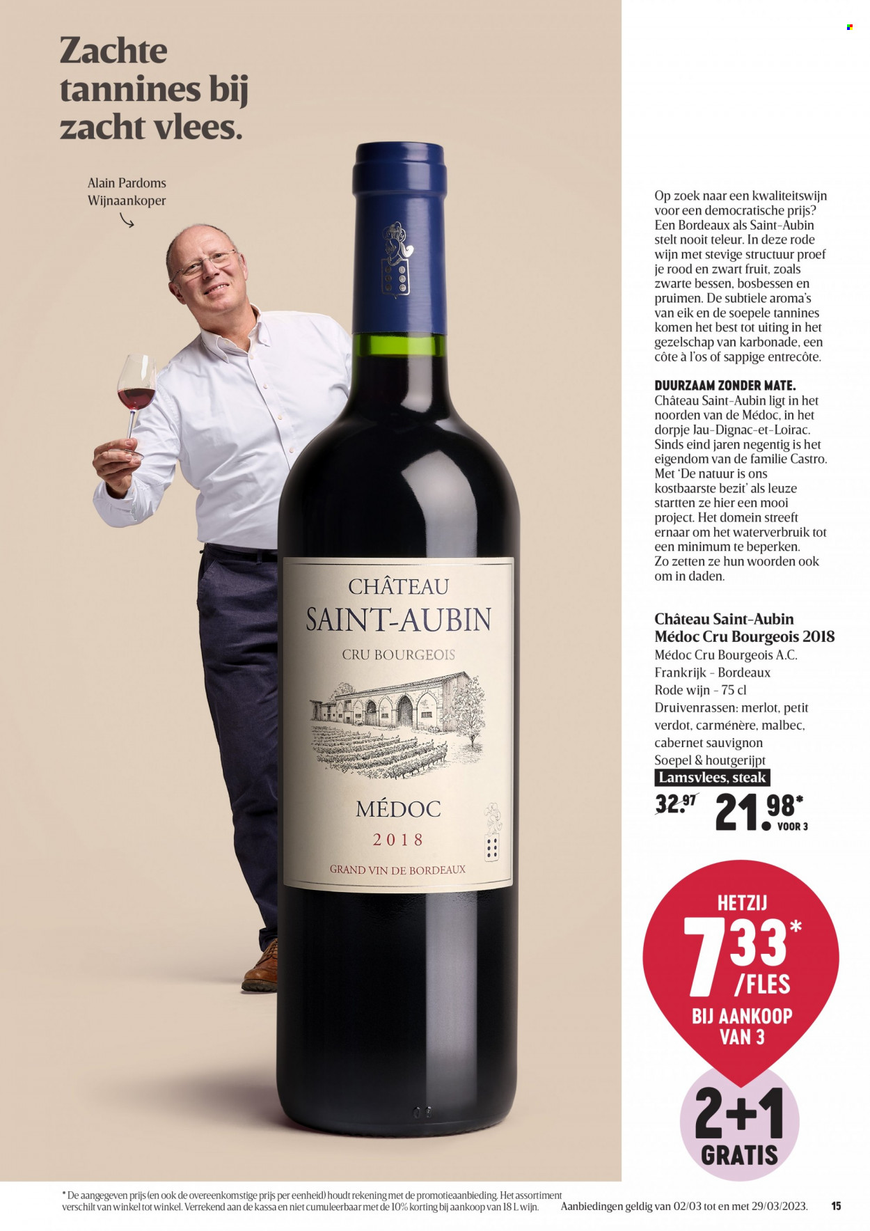 thumbnail - Catalogue Delhaize - 02/03/2023 - 29/03/2023 - Produits soldés - steak, vin blanc, vin rouge, vin, Bordeaux, alcool, Cabernet Sauvignon. Page 15.