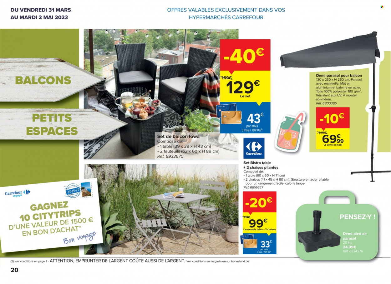 thumbnail - Catalogue Carrefour hypermarkt - 31/03/2023 - 02/05/2023 - Produits soldés - table, chaise, pied de parasol. Page 20.