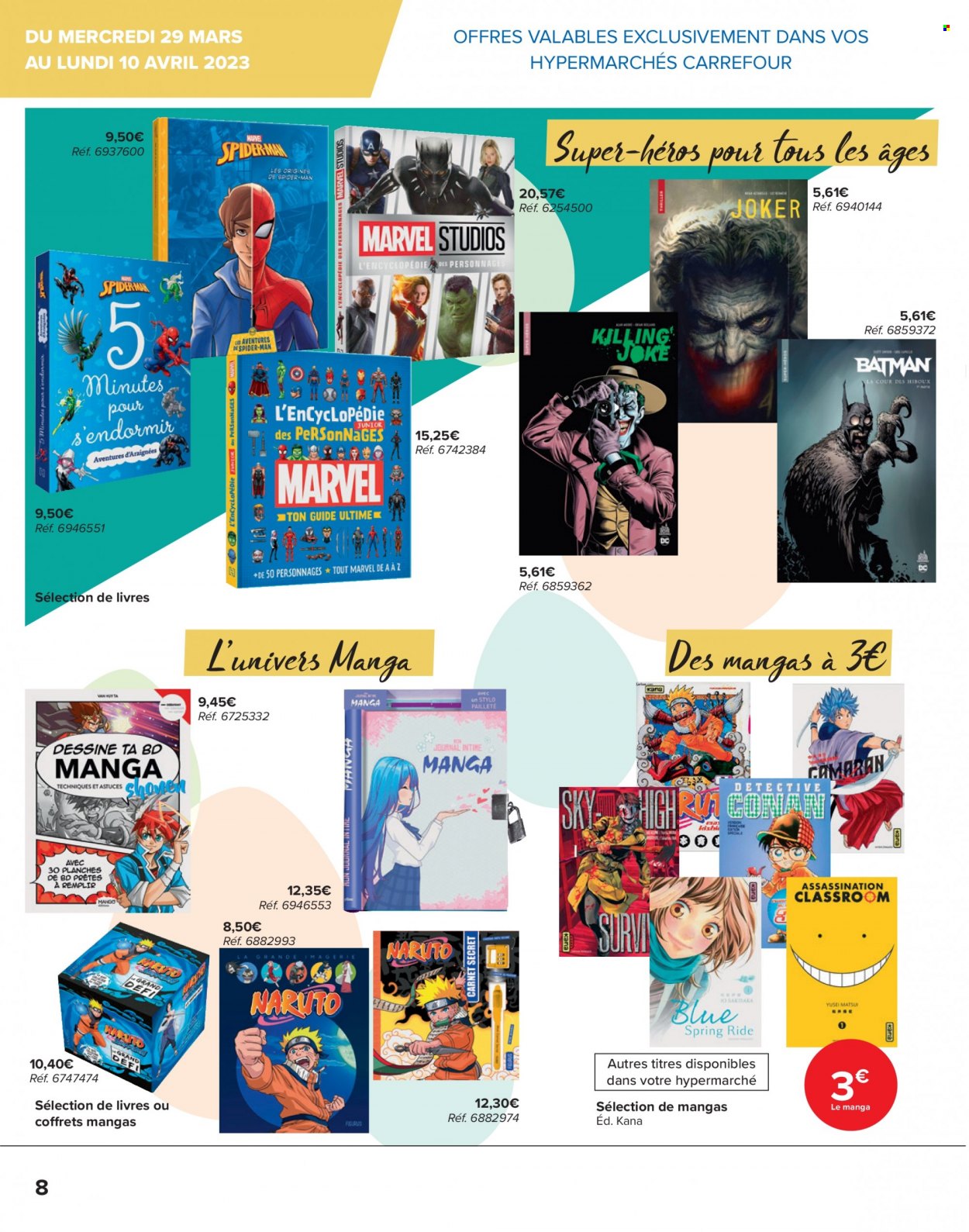 thumbnail - Catalogue Carrefour hypermarkt - 29/03/2023 - 10/04/2023 - Produits soldés - araignée de mer, Batman, Spiderman, stylo. Page 8.