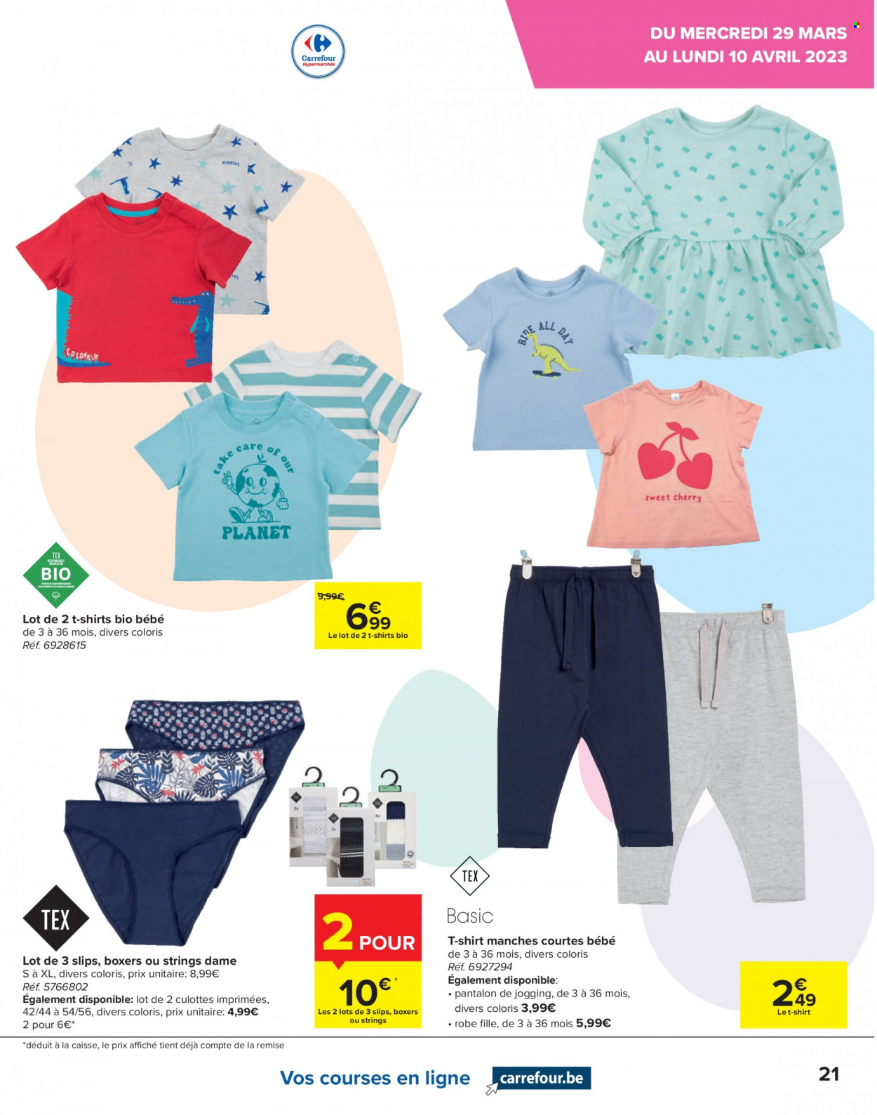 thumbnail - Catalogue Carrefour hypermarkt - 29/03/2023 - 10/04/2023 - Produits soldés - pantalon, robe, t-shirt, slip, boxers, culotte. Page 21.