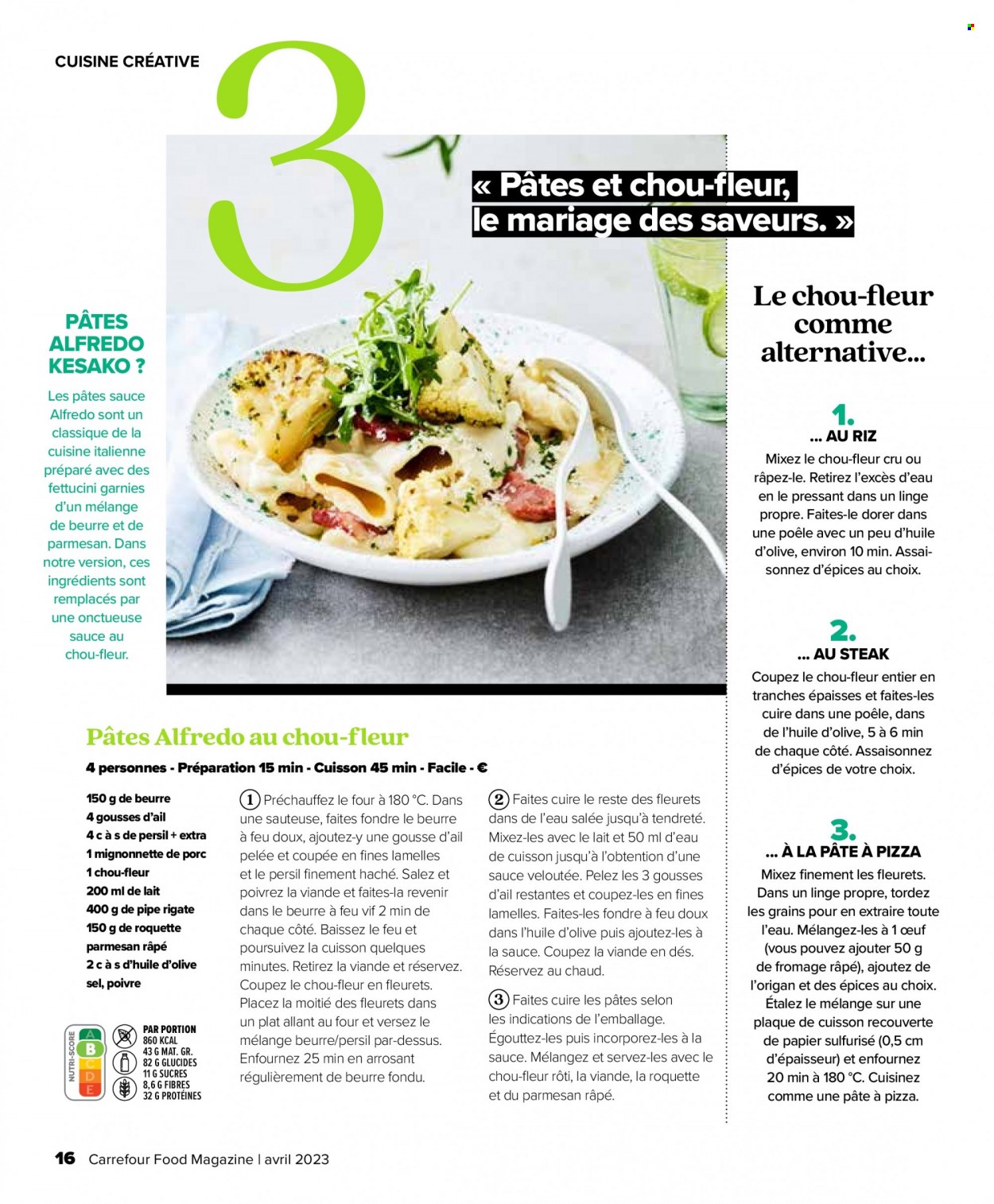 thumbnail - Catalogue Carrefour - 22/03/2023 - 03/05/2023 - Produits soldés - steak, viande, chou-fleur, fromage râpé, pâte à pizza, magazine, plaque de cuisson, sauteuse, fleur. Page 16.