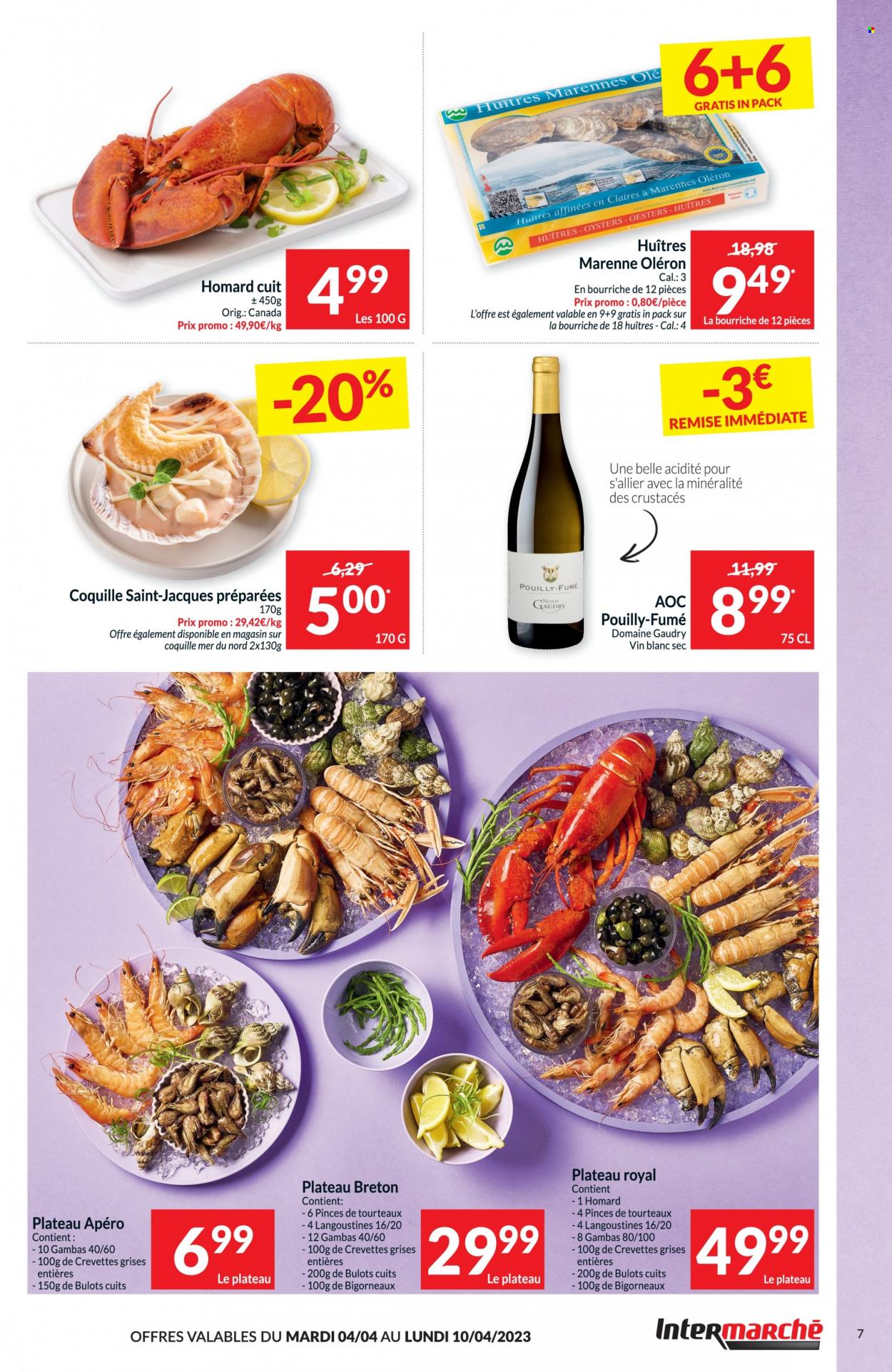 thumbnail - Catalogue Intermarché - 04/04/2023 - 10/04/2023 - Produits soldés - bulot, coquilles Saint-Jacques, crevettes, huître, langouste, vin blanc, vin. Page 7.