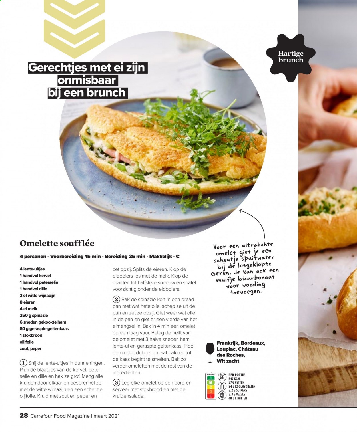 thumbnail - Carrefour-aanbieding - 01/03/2021 - 31/03/2021 -  producten in de aanbieding - dille, ei, ham, kaas, melk, pan, spinazie, stokbrood, uien, witte wijnazijn, peterselie, olijfolie. Pagina 28.
