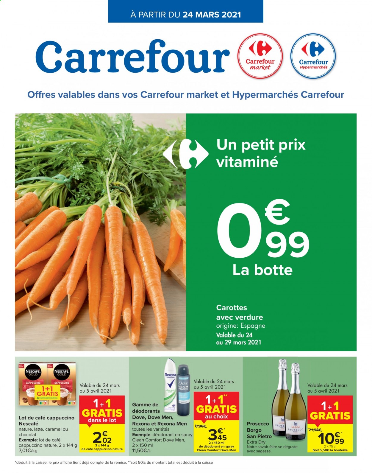 thumbnail - Carrefour-aanbieding - 24/03/2021 - 05/04/2021 -  producten in de aanbieding - deodorant, Dove, prosecco, Rexona, vitamine. Pagina 1.