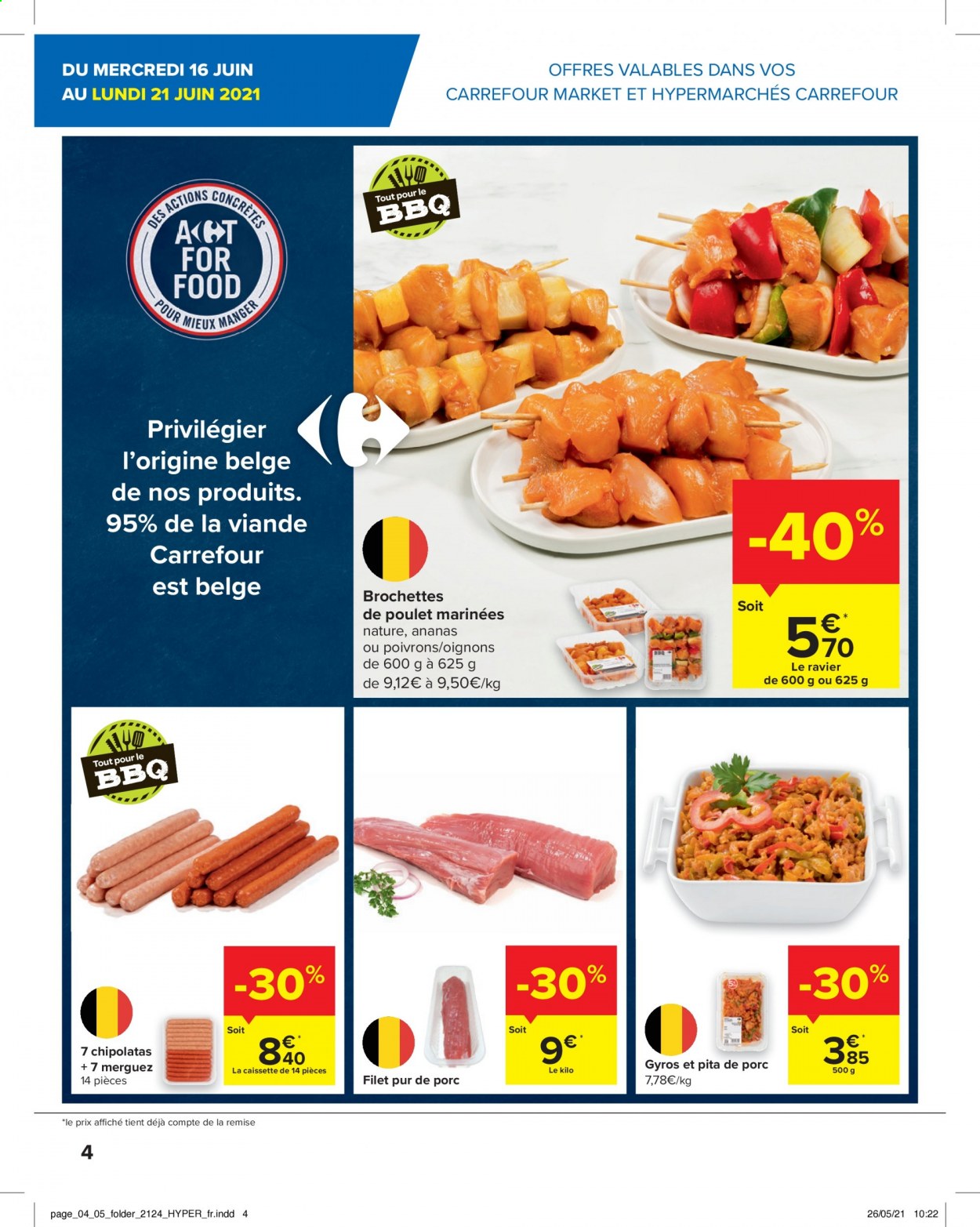 thumbnail - Carrefour-aanbieding - 16/06/2021 - 28/06/2021 -  producten in de aanbieding - merguez worstjes, pita, ananas, BBQ. Pagina 4.