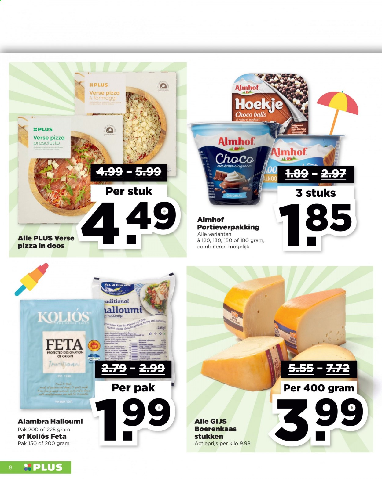 thumbnail - Plus-aanbieding - 11-7-2021 - 17-7-2021 -  producten in de aanbieding - pizza, boerenkaas, halloumi, Feta, Almhof, yoghurt, slagroom. Pagina 8.
