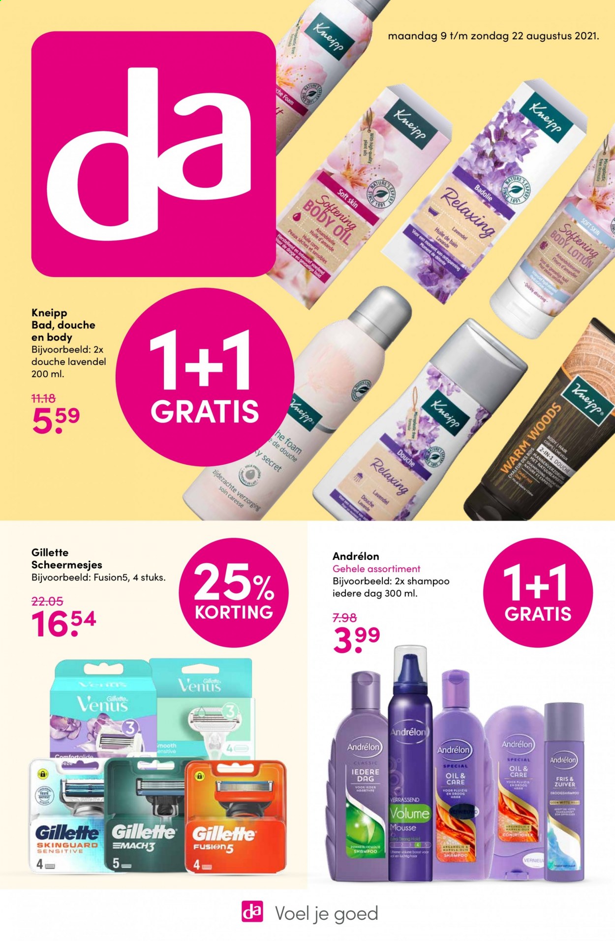 thumbnail - Da-aanbieding - 9-8-2021 - 22-8-2021 -  producten in de aanbieding - shampoo, Kneipp, volume mousse, conditioner, Andrélon, bodylotion, Venus, Gillette. Pagina 1.