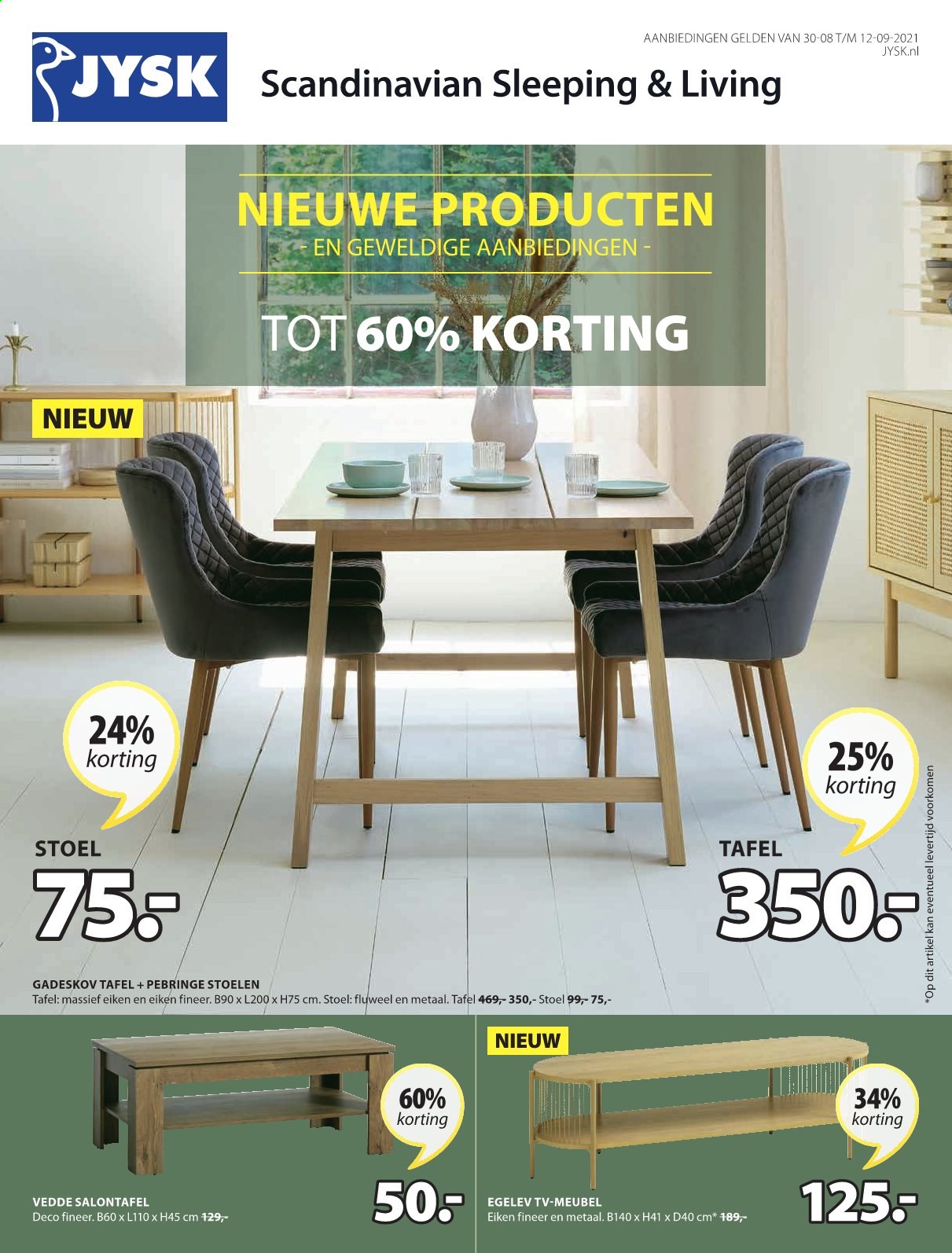 thumbnail - JYSK-aanbieding - 30-8-2021 - 12-9-2021 -  producten in de aanbieding - stoel, TV-meubel. Pagina 1.