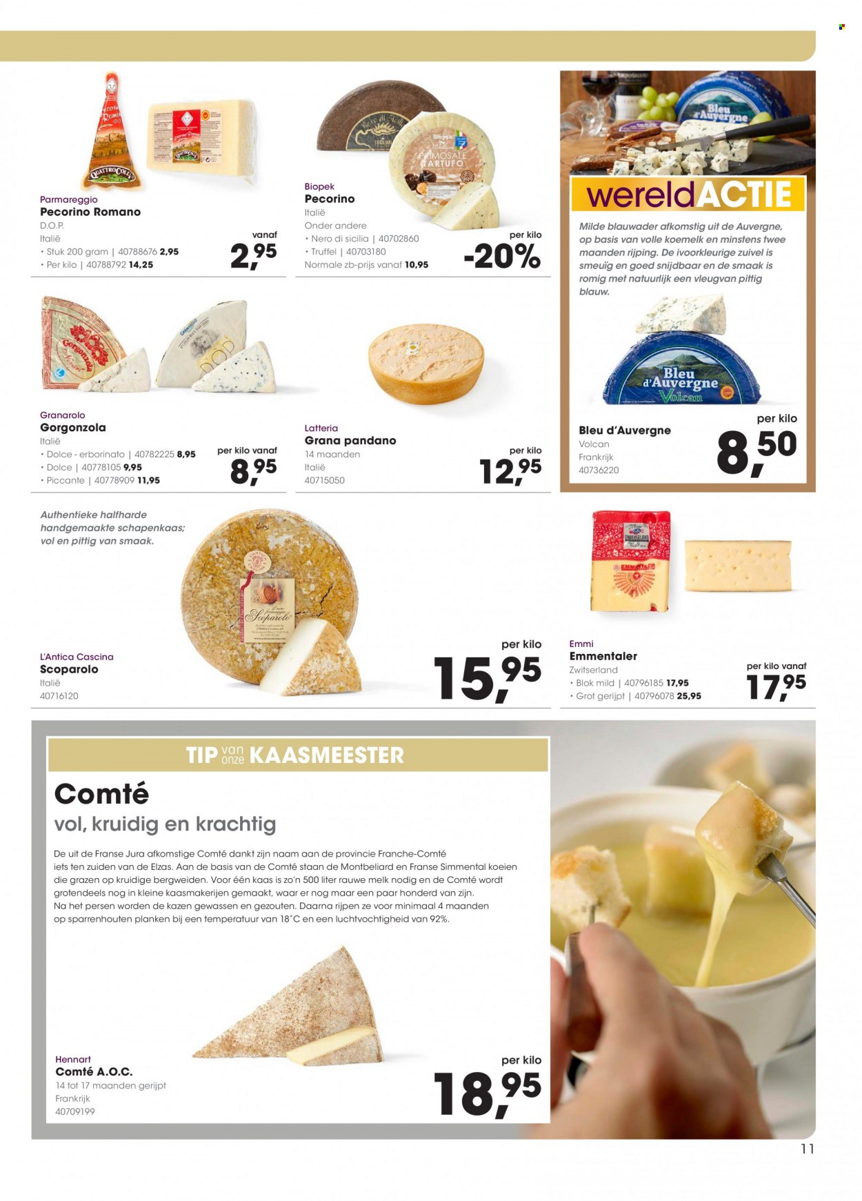 thumbnail - Hanos-aanbieding - 15-11-2021 - 28-11-2021 -  producten in de aanbieding - truffel, Bleu d'Auvergne, kaas, Pecorino, Gorgonzola, melk. Pagina 11.